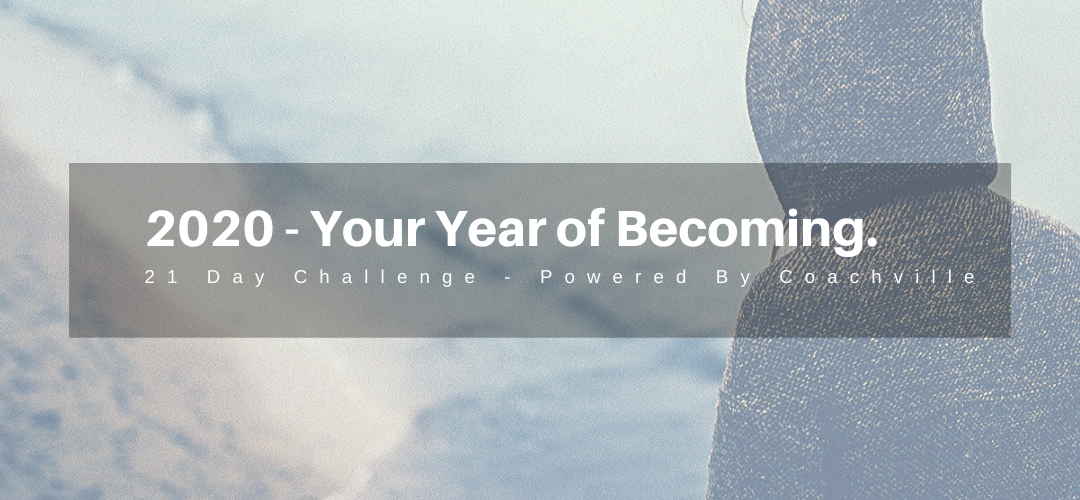 2020 Year of Becoming Challenge